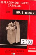 Gleason-Gleason Parts Lists No 6 Angular Hypoid Testing Machine Manual-#6-No. 6-01